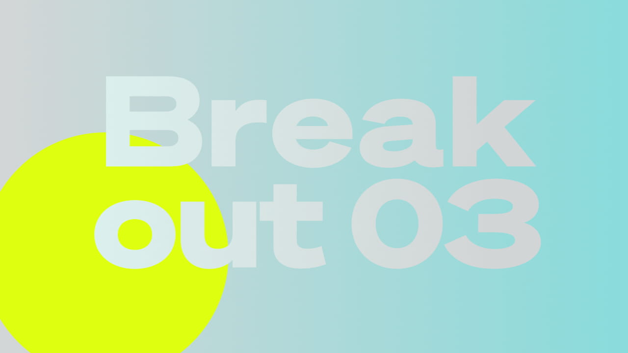 breakout session 3